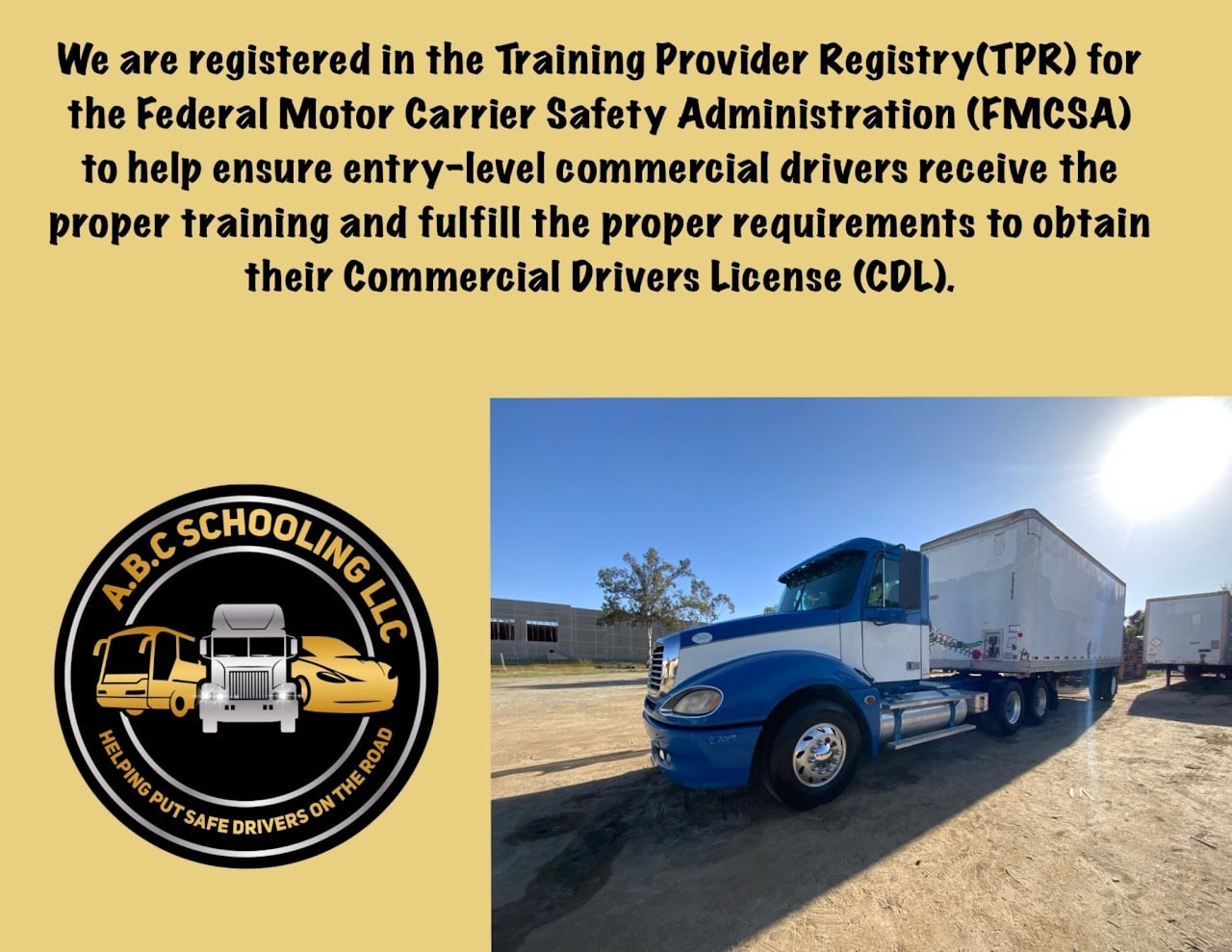 A.B.C. Schooling Offers FMCSA Approved Training in Perris, CA 92570